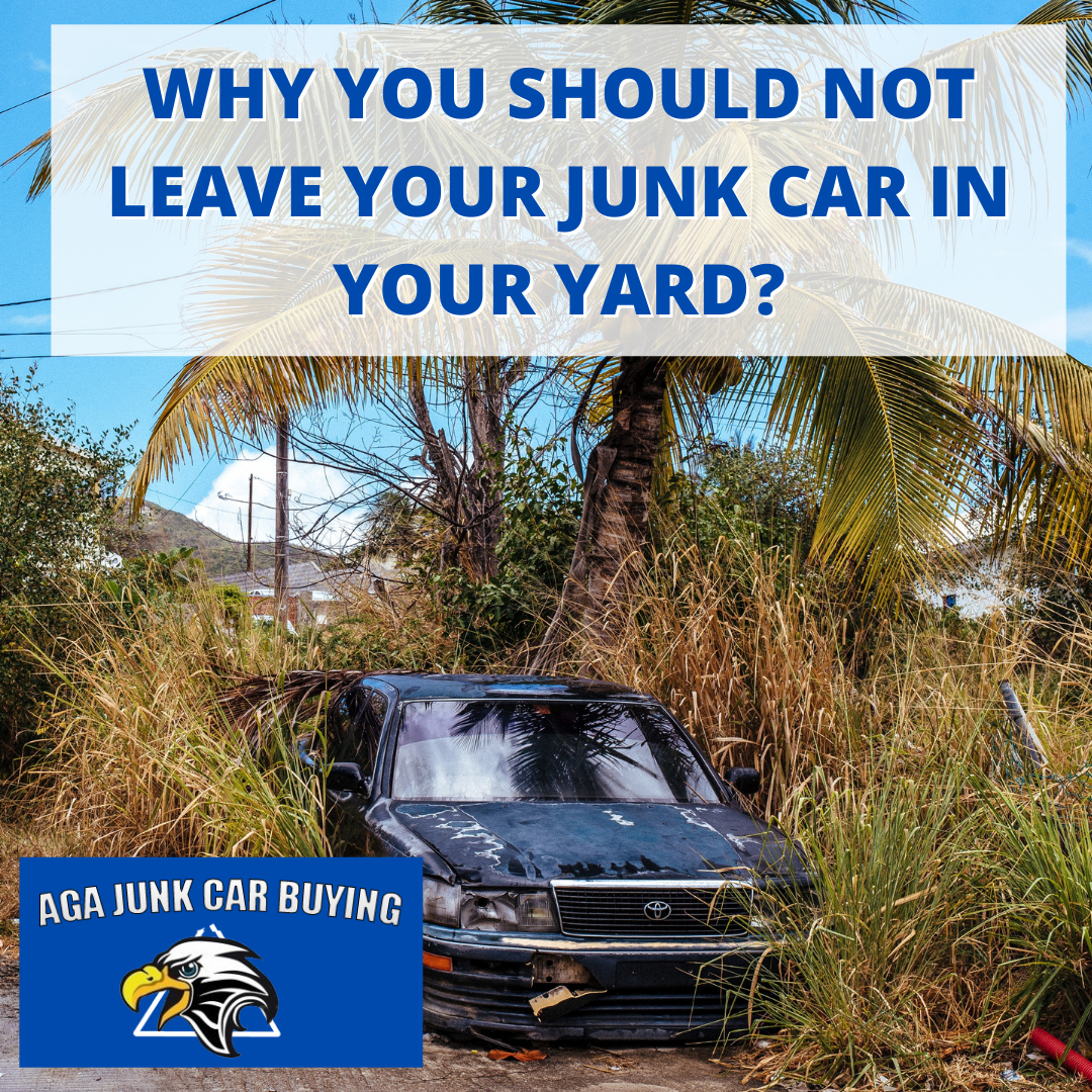 Why-you-should-not-leave-your-junk-car-in-your-yard