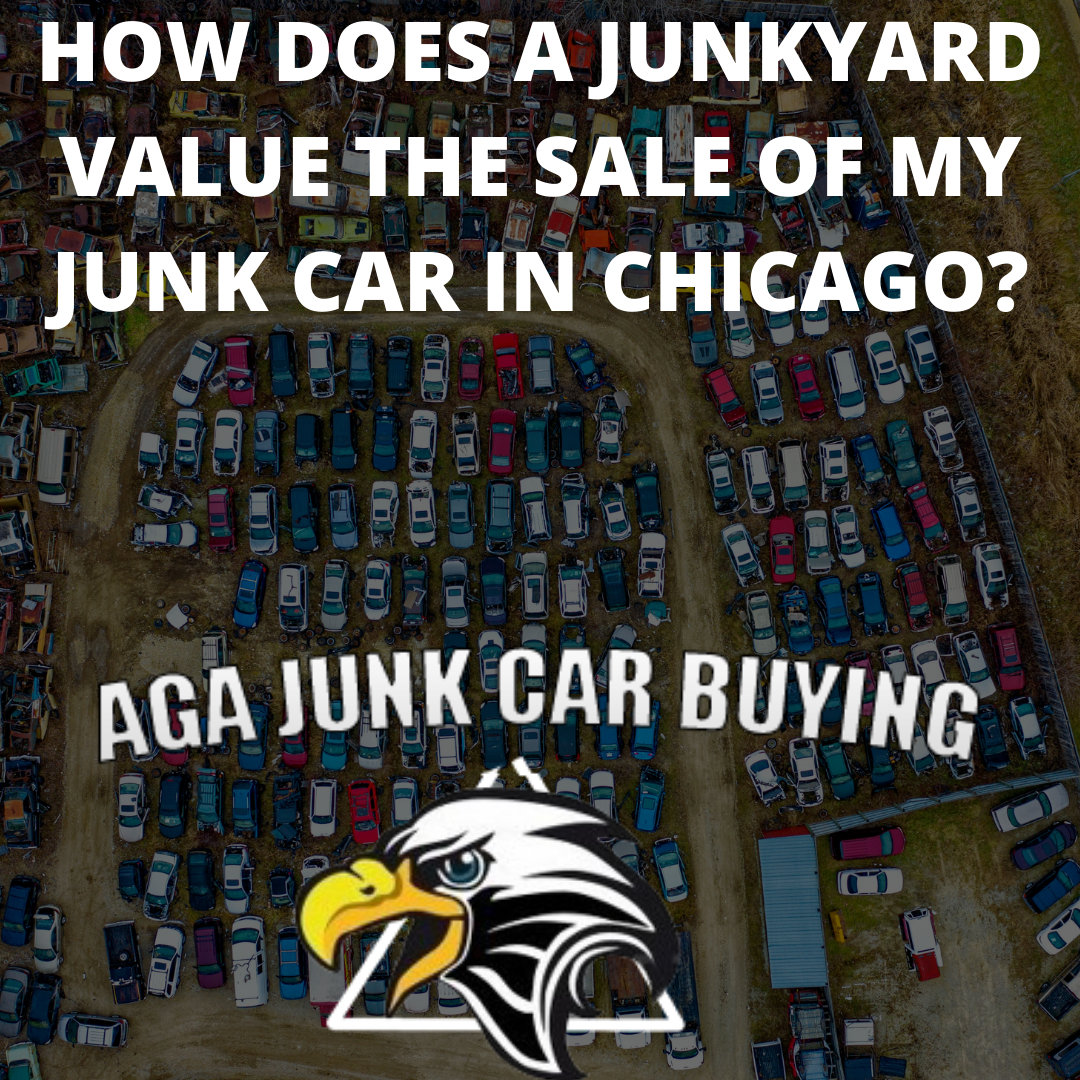 How does a junkyard value the sale of my junk car in Chicago?