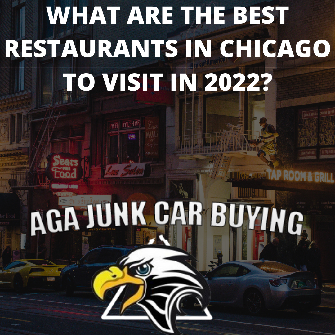 What-are-the-best-restaurants-in-Chicago-to-visit-in-2022