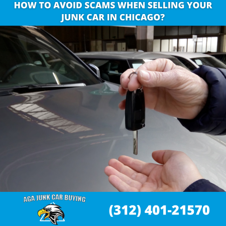 How to avoid scams when selling your junk car in Chicago